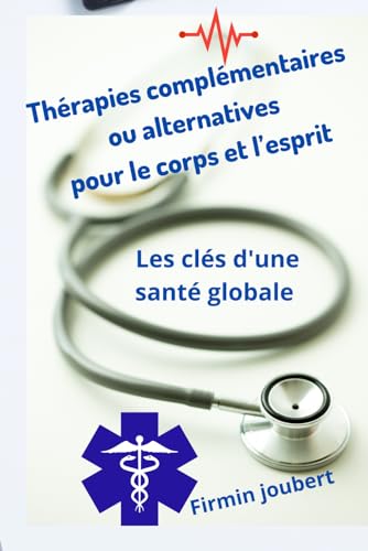 Couverture Guide des Thérapies Complémentaires de Firmin Joubert
